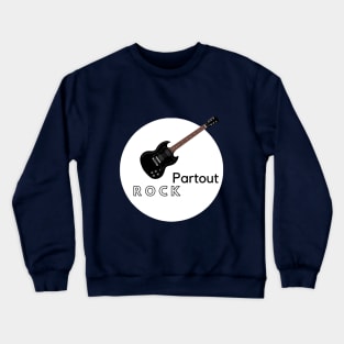 Rock Par Tout Vol.2 Crewneck Sweatshirt